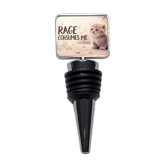 Rage Consumes Me Funny Cute Kitten Wine Bottle Stopper