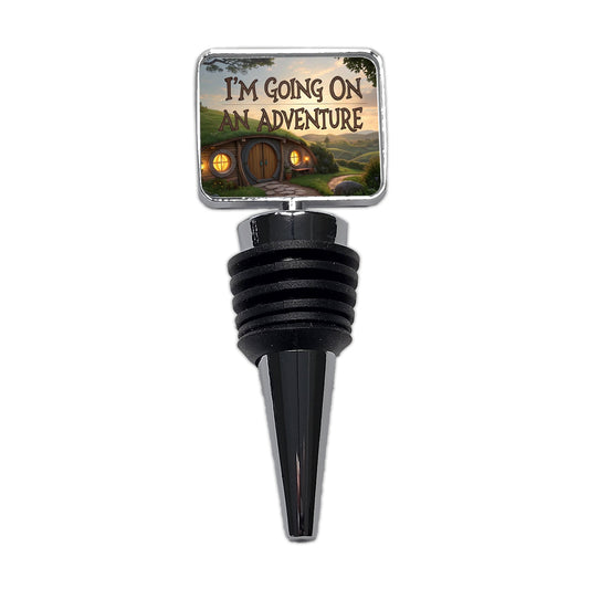 I'm Going On An Adventure Funny Fantasy Wine Bottle Stopper