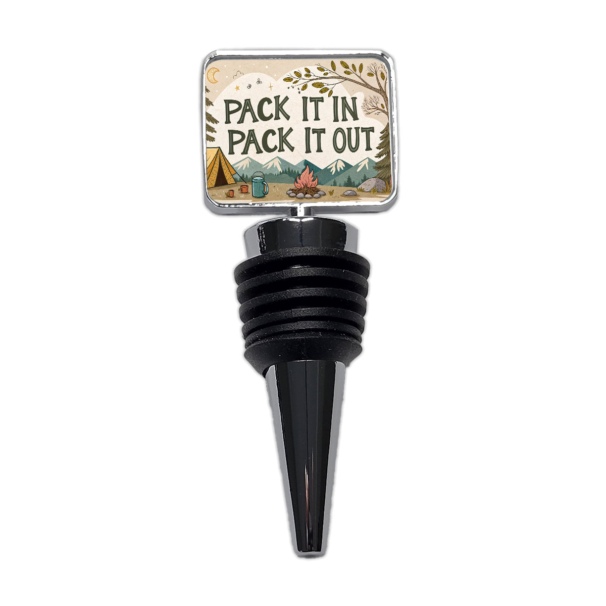 Pack It In Pack It Out Responsible Camper Camping Wine Bottle Stopper