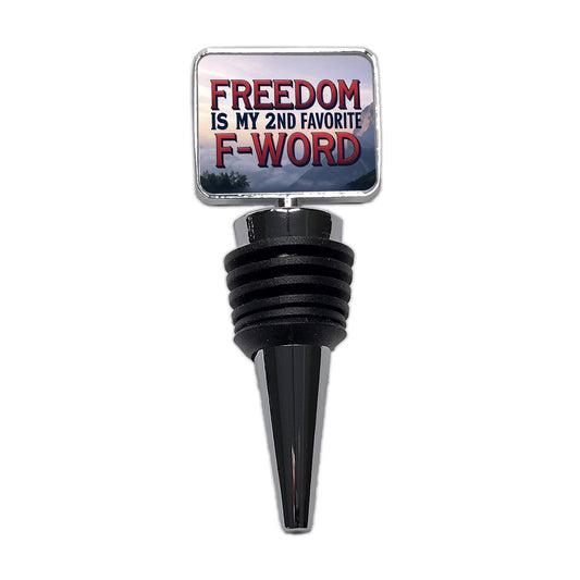 Freedom Is My 2nd Second Favorite F-Word Wine Bottle Stopper