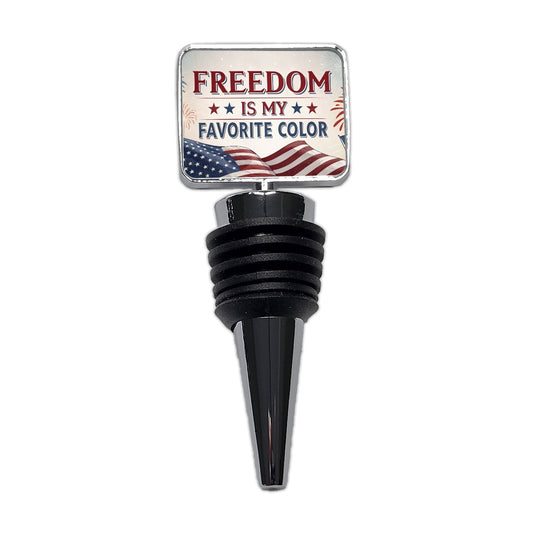Freedom Is My Favorite Color Patriotic Wine Bottle Stopper