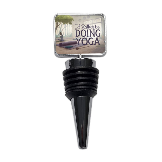 I'd Rather Be Doing Yoga Wine Bottle Stopper