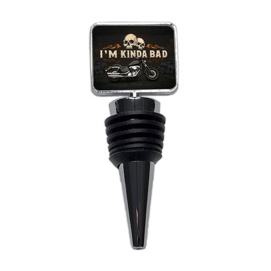 I'm Kinda Bad Motorcycle Skulls Wine Bottle Stopper