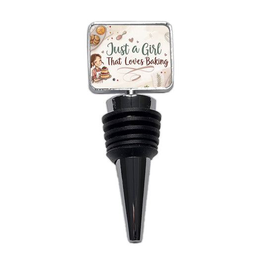 Just A Girl That Loves Baking Wine Bottle Stopper