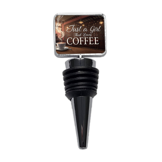 Just A Girl That Loves Coffee Funny Wine Bottle Stopper