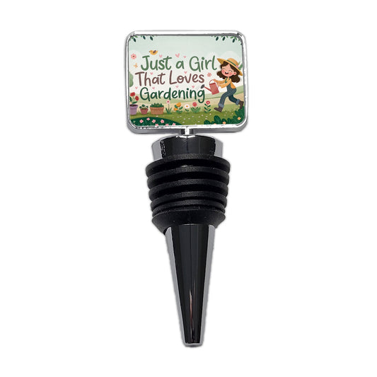 Just A Girl That Loves Gardening Cute Wine Bottle Stopper