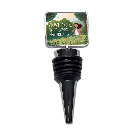Just A Girl That Loves Nature Cute Wine Bottle Stopper