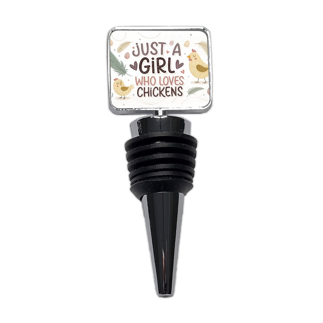 Just A Girl Who Loves Chickens Cute Wine Bottle Stopper