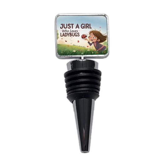 Just A Girl Who Loves Ladybugs Funny Wine Bottle Stopper