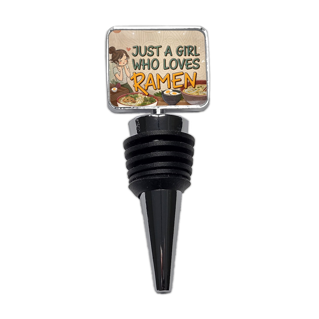 Just A Girl Who Loves Ramen Cute Wine Bottle Stopper