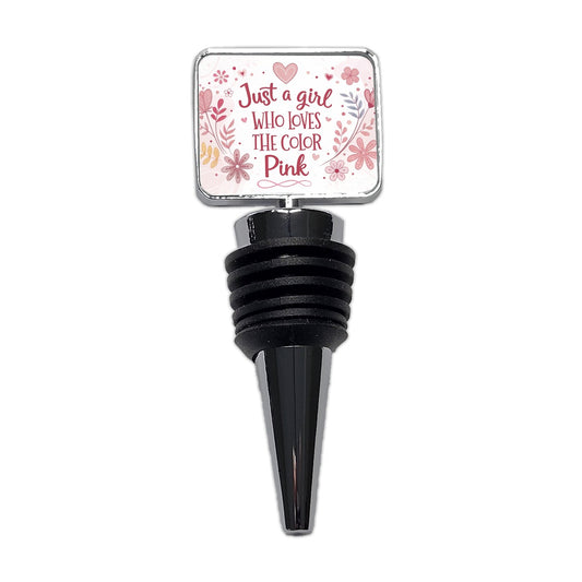 Just A Girl Who Loves The Color Pink Funny Wine Bottle Stopper