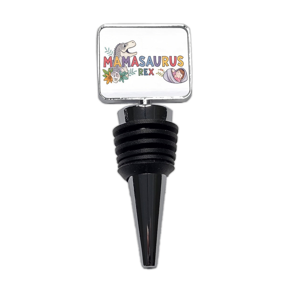 Mamasaurus Rex Mama Dinosaur Wine Bottle Stopper