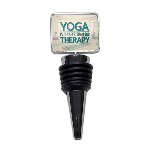 Yoga Is Cheaper Than Therapy Funny Wine Bottle Stopper