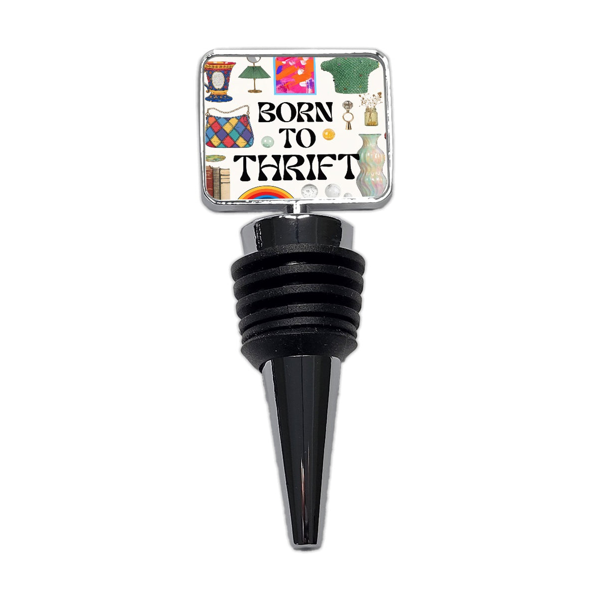 Born To Thrift Thrifting Wine Bottle Stopper